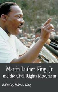 Cover image for Martin Luther King Jr. and the Civil Rights Movement: Controversies and Debates