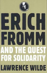 Cover image for Erich Fromm and the Quest for Solidarity