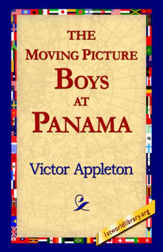 Cover image for The Moving Picture Boys at Panama