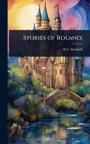 Cover image for Stories of Roland;