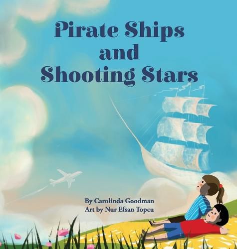 Cover image for Pirate Ships and Shooting Stars