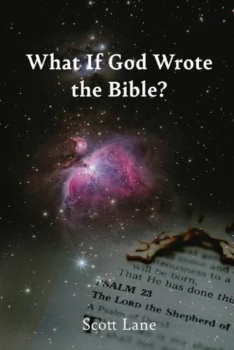 Cover image for What If God Wrote the Bible?