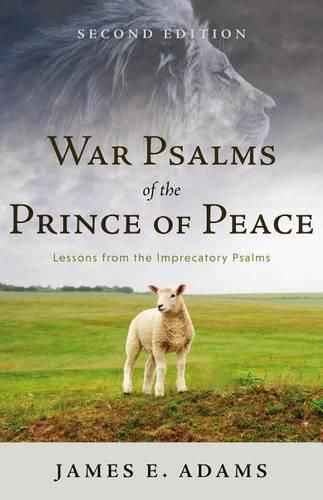 Cover image for War Psalms of the Prince of Peace, 2nd Edition