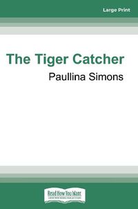 Cover image for The Tiger Catcher