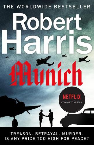 Cover image for Munich: From the Sunday Times bestselling author