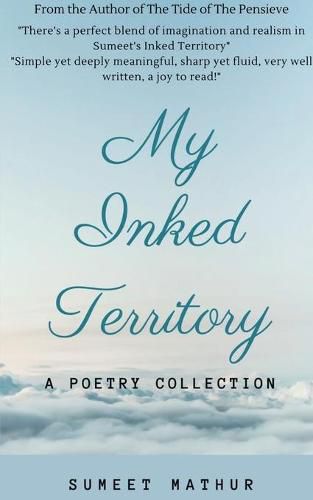 Cover image for My Inked Territory: A Poetry Collection