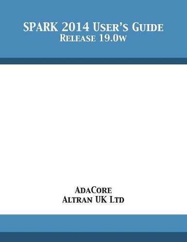 Cover image for SPARK 2014 User's Guide: Release 19.0w
