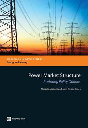 Cover image for Power Market Structure: Revisiting Policy Options