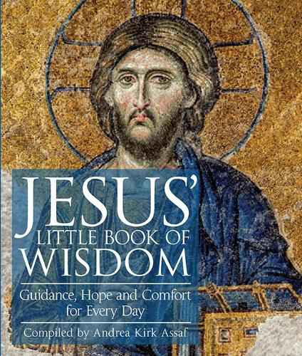 Cover image for Jesus' Little Book of Wisdom: Guidance, Hope, and Comfort for Every Day