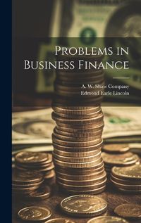 Cover image for Problems in Business Finance