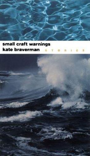 Small Craft Warnings: Stories