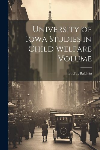 Cover image for University of Iowa Studies in Child Welfare Volume