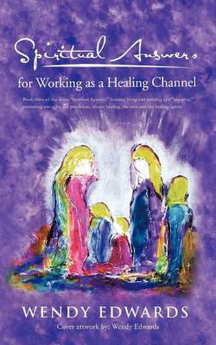 Cover image for Spiritual Answers for Working as a Healing Channel