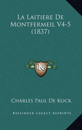 La Laitiere de Montfermeil V4-5 (1837)