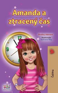 Cover image for Amanda and the Lost Time (Czech Children's Book)