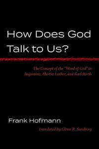 Cover image for How Does God Talk to Us?