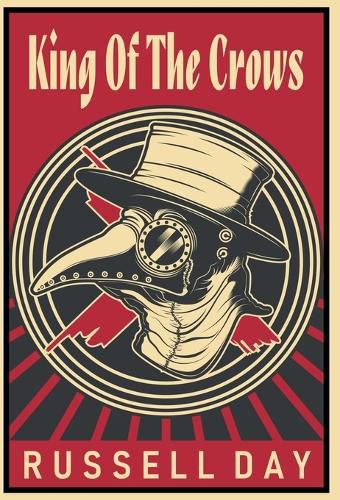 Cover image for King Of The Crows (Anniversary Edition)