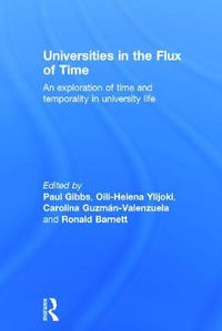 Cover image for Universities in the Flux of Time: An exploration of time and temporality in university life