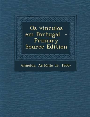 Cover image for OS Vinculos Em Portugal