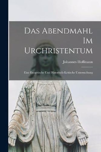 Cover image for Das Abendmahl im Urchristentum