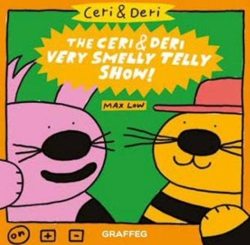 Ceri & Deri: The Very Smelly Telly Show