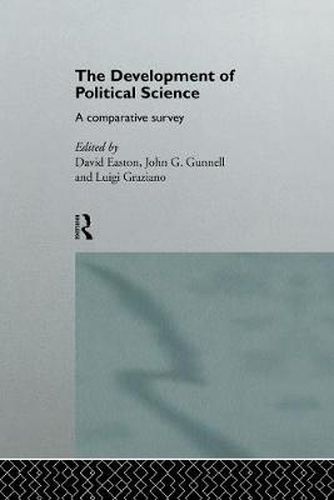 Cover image for The Development of Political Science: A Comparative Survey