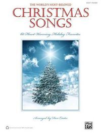 Cover image for The World's Most-Beloved Christmas Songs: 60 Heart-Warming Holiday Favorites
