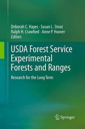 USDA Forest Service Experimental Forests and Ranges: Research for the Long Term