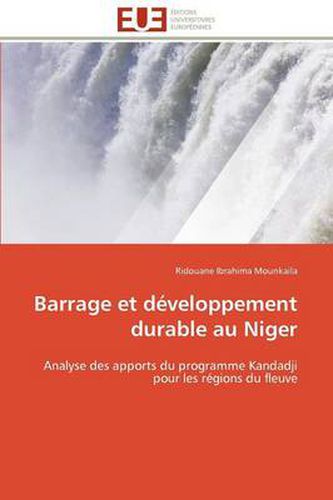 Cover image for Barrage Et D Veloppement Durable Au Niger