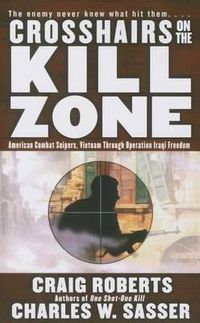 Cover image for Crosshairs on the Kill Zone