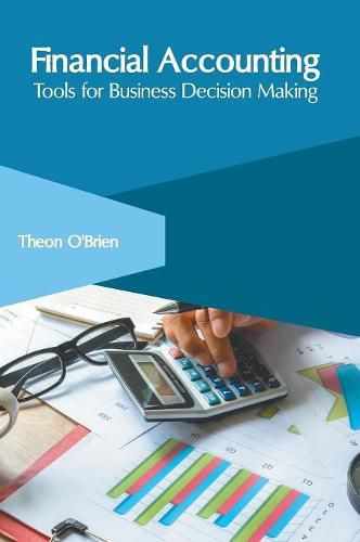 Cover image for Financial Accounting: Tools for Business Decision Making