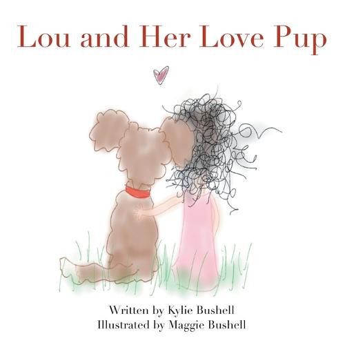 Cover image for Lou and Her Love Pup