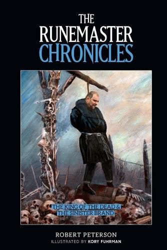 The Runemaster Chronicles