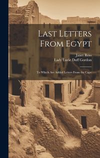 Cover image for Last Letters From Egypt