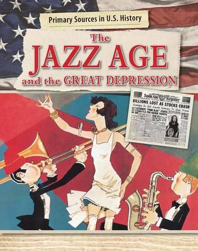 The Jazz Age and the Great Depression