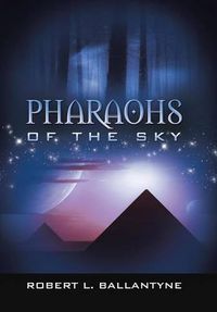 Cover image for Pharaohs of the Sky