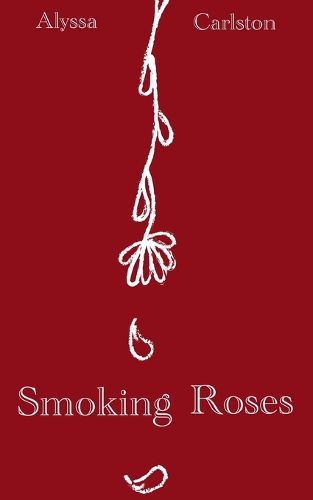 Cover image for Smoking Roses