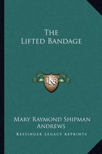 The Lifted Bandage