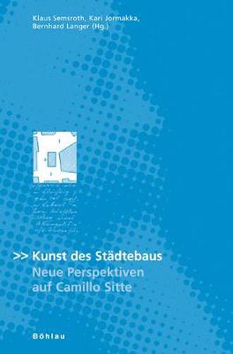 Cover image for Kunst des StAdtebaus: Neue Perspektiven auf Camillo Sitte