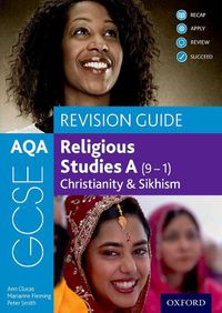Cover image for AQA GCSE Religious Studies A (9-1): Christianity & Sikhism Revision Guide