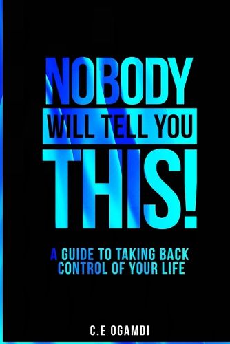 Cover image for Nobody Will Tell You This