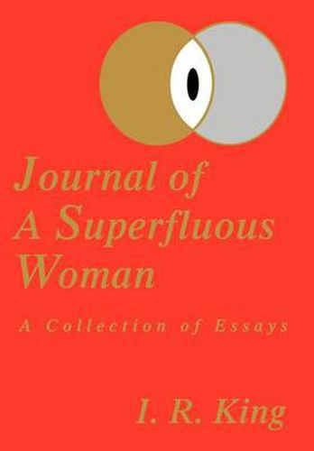 Cover image for Journal of a Superfluous Woman: A Collection of Essays