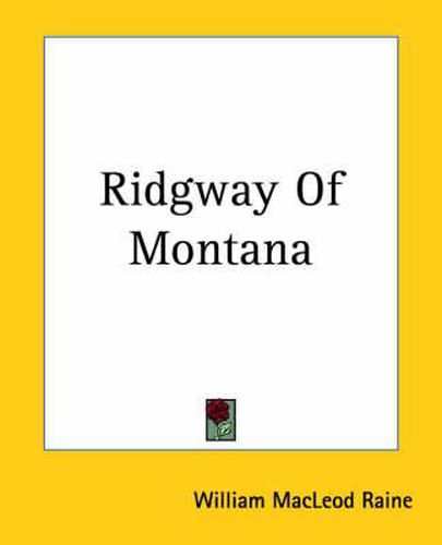 Cover image for Ridgway Of Montana