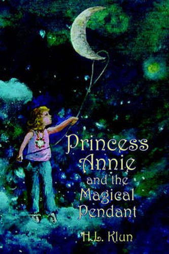 Cover image for Princess Annie and the Magical Pendant