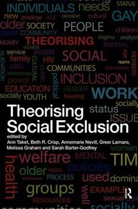 Cover image for Theorising Social Exclusion