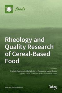 Cover image for Rheology and Quality Research of Cereal-Based Food