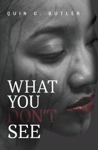 Cover image for What You Don't See