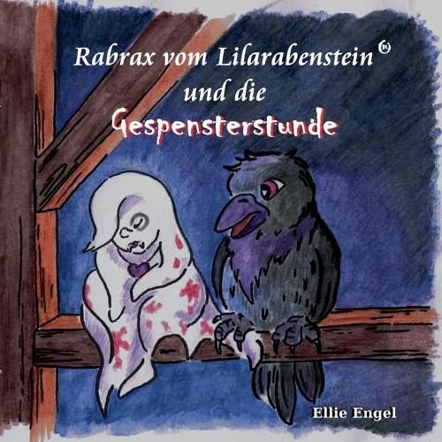 Cover image for Rabrax vom Lilarabenstein und die Gespensterstunde