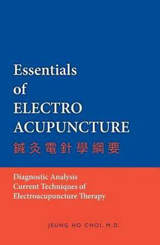 Essentials of Electroacupuncture