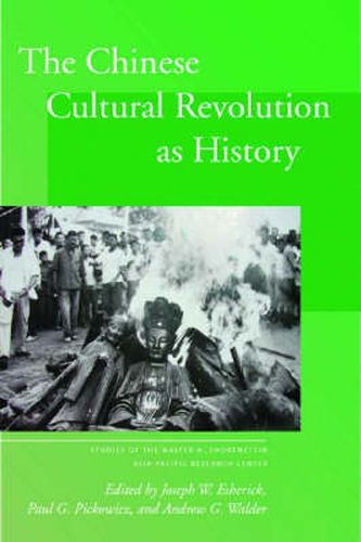 The Chinese Cultural Revolution as History